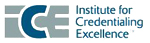 Institute for Credentailing Excellence